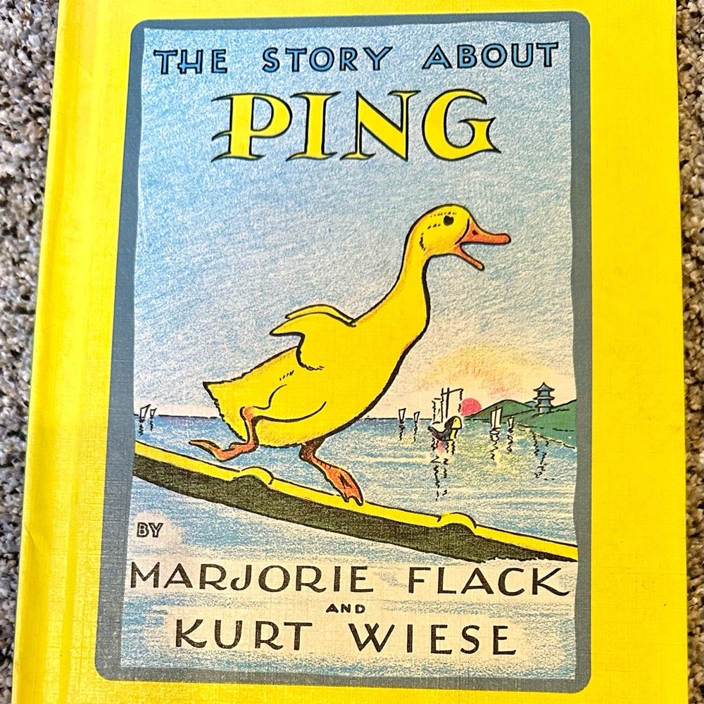 Children’s book- The Story About Ping. Copyright 1933, 1961